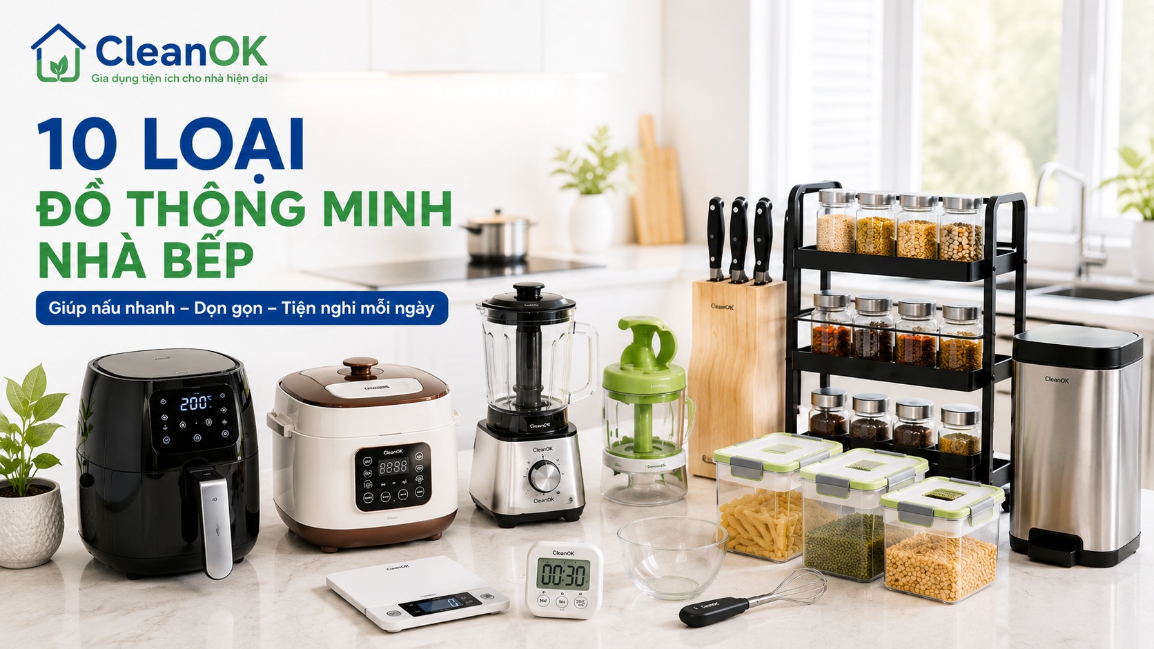 10 loại đồ thông minh và tiện ích trong nhà bếp